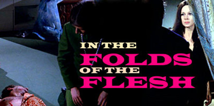 In the Folds of the Flesh (1970)